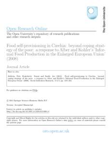 Open Research Online The Open University’s repository of research publications and other research outputs Food self-provisioning in Czechia: beyond coping strategy of the poor: a response to Alber and Kohler’s ’Inf