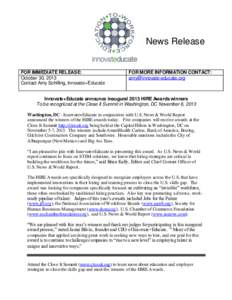 News Release  FOR IMMEDIATE RELEASE: October 30, 2013 Contact Amy Schilling, Innovate+Educate