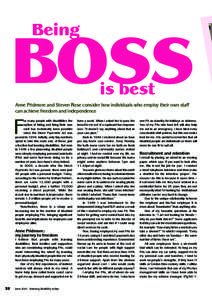 Being  BOSS is best  Anne Pridmore and Steven Rose consider how individuals who employ their own staff