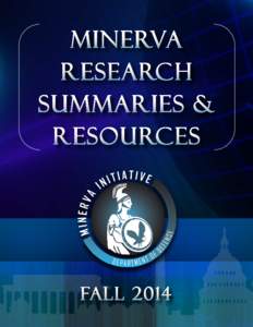 2014 Minerva Research Summaries (last updated September 15, 2014) PI Project Title