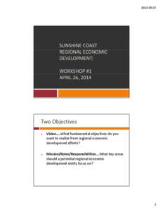 Microsoft PowerPoint - Sunshine Coast Regional Economic Development Workshop[removed])