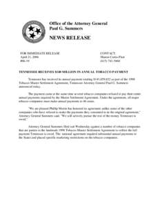 Office of the Attorney General Paul G. Summers NEWS RELEASE FOR IMMEDIATE RELEASE April 21, 2006