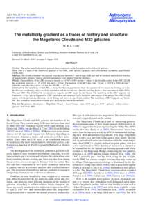 The metallicity gradient as a tracer of history and structure: the Magellanic Clouds and M33 galaxies