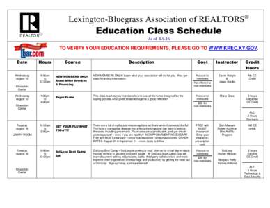 Lexington-Bluegrass Association of REALTORS® Education Class Schedule 0B 1B