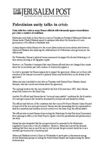 Palestinian unity talks in crisis Unity talks face crisis as many Hamas officials still vehemently oppose reconciliation pact, have a number of conditions. Palestinian unity talks in Cairo faced a crisis on Thursday as P