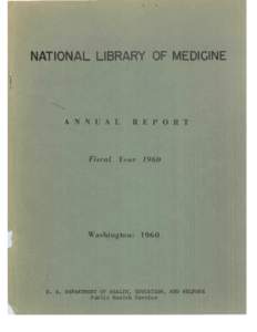 NATIONAL LIBRARY OF MEDICINE  A N N U A L Fiscal