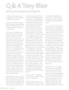 Q & A Tony Blair Africa Governance Initiative 1. What is the scope of your cooperation with the Howard G. Buffett Foundation? How will you prioritize the longer-term governance changes