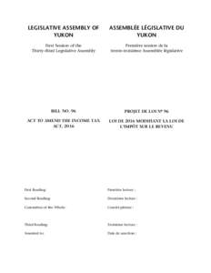 LEGISLATIVE ASSEMBLY OF YUKON ASSEMBLÉE LÉGISLATIVE DU YUKON