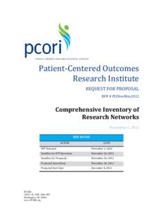 Patient-Centered Outcomes Research Institute REQUEST FOR PROPOSAL RFP # PCOInvNtw2012