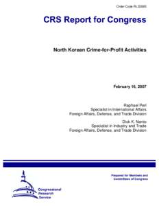 North Korea–United States relations / North Korea / Foreign relations of North Korea / Counterfeit money / Economy of North Korea / Superdollar / Counterfeit / Organized crime / Illegal drug trade / International relations / Crime / Nuclear program of North Korea