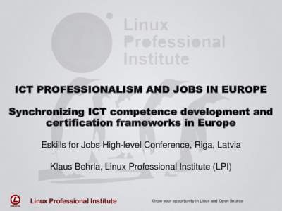 Computing / Linux Professional Institute / CompTIA / EXIN / LPI / OpenForum Europe / Caldera OpenLinux / Linux / James Stanger / Linux Professional Institute Certification