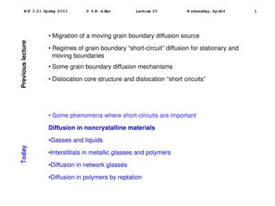 Transport phenomena / Stochastic processes / Polymer physics / Diffusion / Creep / Sintering / Reptation / Grain boundary / Crystallinity / Chemistry / Materials science / Physics