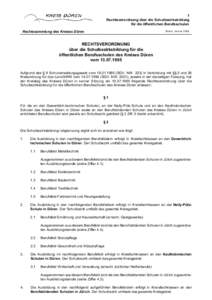1 Rechtsverordnung über die Schulbezirksbildung für die öffentli chen Berufsschulen Rechtssammlung des Kreises Düren  Stand: Januar 2002