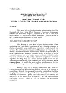 Mainland and Hong Kong Closer Economic Partnership Arrangement / Mainland and Macau Closer Economic Partnership Arrangement / World Trade Organization / Trade pact / Non-tariff barriers to trade / Most favoured nation / Market access / Customs and Excise Department / Trade / International trade / International relations / Business