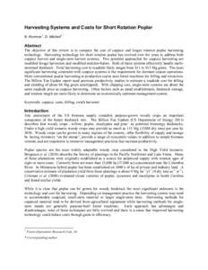 Harvesting Systems and Costs for Short Rotation Poplar 1 B. Rummer , D. Mitchell  1,*