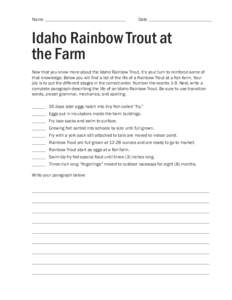 Name  Date Idaho Rainbow Trout at the Farm