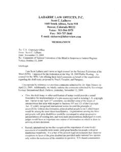 LABARRE LAW OFFICES, P.C. Scott C. LaBarre 1660 South Albion, Suite 918 Denver, Colorado[removed]Voice: [removed]Fax: [removed]