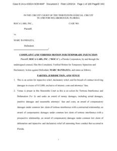 Case 8:14-cv[removed]SCB-MAP Document 2 Filed[removed]Page 1 of 100 PageID 343  IN  THE  CIRCUIT  COURT  OF  THE  THIRTEENTH  JUDICIAL  CIRCUIT   IN  AND  FOR  HILLSBOROUGH,  FLORIDA      ROCA  LABS,  INC