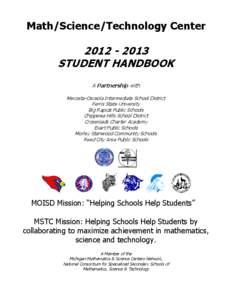 Math/Science/Technology Center[removed]STUDENT HANDBOOK A Partnership with Mecosta-Osceola Intermediate School District