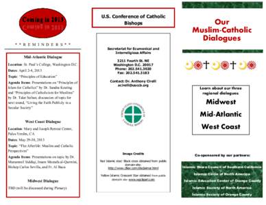U.S. Conference of Catholic Bishops * * R E M I N D E R S * * Mid-Atlantic Dialogue Location: St. Paul’s College, Washington D.C.