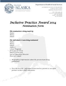 Department of Health & Social Services GOVERNOR’S COUNCIL ON DISABILITIES & SPECIAL EDUCATION Millie Ryan, Executive Director 3601 C Street, Suite 740 Anchorage, Alaska[removed]