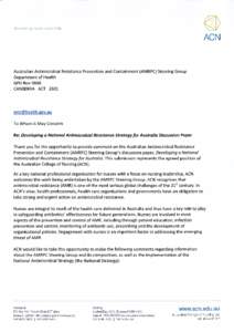 Developing a National Antimicrobial Resistance Strategy for Australia Strategy Goals and Objects Responses to questions 1. The proposed goal of the Strategy is ‘to slow the development and spread of AMR and conserve 