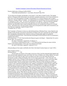 Southern Campaigns American Revolution Pension Statements & Rosters Pension Application of Morgan Griffin S18844 SC Transcribed and annotated by C. Leon Harris. Revised 20 July 2014. “To the Hon’b the President and M