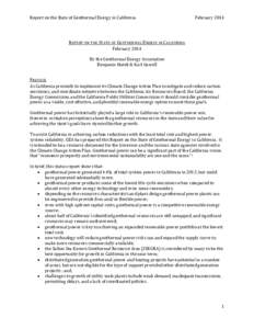 Report on the State of Geothermal Energy in California  February 2014 REPORT ON THE STATE OF GEOTHERMAL ENERGY IN CALIFORNIA February 2014