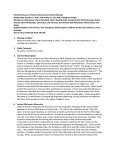 Portland Streetcar Citizens Advisory Committee Meeting Wednesday, October 2, 2013, 3:30-5:00 p.m., City Hall, Pettygrove Room Members in Attendance: Owen Ronchelli, Chair; David Brandt; Carolyn Brock; Bill Danneman; Arle