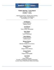 Public Hearing – Long Island February 10, [removed]:00AM – 1:30PM Multi-Purpose Room, Student Union Building SUNY College at Old Westbury Old Westbury, NY 11568