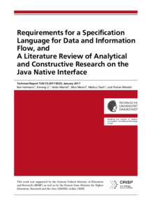 Requirements for a Specification Language for Data and Information Flow, and A Literature Review of Analytical and Constructive Research on the Java Native Interface