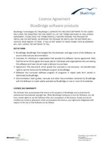 Licence Agreement BlueBridge software products BlueBridge Technologies AG (