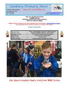 Sunbury Primary News Sunbury Primary School June 16th 2016 Edition 19  The Heights Sunbury 3429