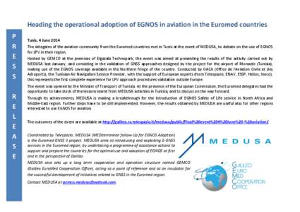 Heading the operational adoption of EGNOS in aviation in the Euromed countries P R E S S