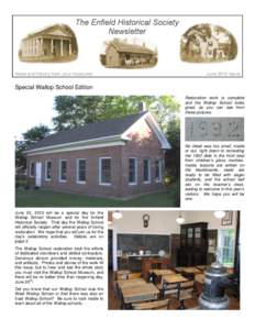 News and history from your museums  June 2010 Issue Special Wallop School Edition Restoration work is complete
