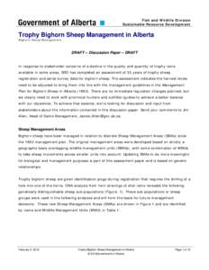 Fish and Wildlife Division Sustainable Resource Development Trophy Bighorn Sheep Management in Alberta Bighorn Sheep Management