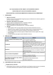 CAS - POLICIA NACIONAL DEL PERU - DIRNAOP - UE N°010-VIII DIRTEPOL HUANCAYO CONVOCATORIA CAS Nº UE N°010-VIII DIRTEPOL HUANCAYO CONVOCATORIA PARA LA CONTRATACIÓN ADMINISTRATIVA DE SERVICIOS DE UN (01) ADMINIS