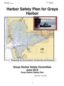 Grays Harbor Harbor Safety Committee Harbor Safety Plan May 2014