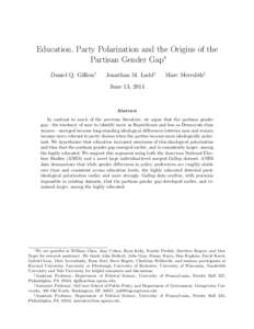 Education, Party Polarization and the Origins of the Partisan Gender Gap∗ Daniel Q. Gillion† Jonathan M. Ladd‡