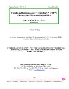 Catalog Number: FIT[removed]well Test Kit Functional Immunoassay Technology (FIT) Glomerular Filtration Rate (GFR)