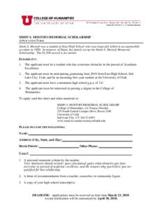 SIMIN S. MOSTOFI MEMORIAL SCHOLARSHIP APPLICATION FORM Simin S. Mostofi was a student of East High School who was tragically killed in an automobile accident inIn memory of Simin, her family set up the Simin S. Mo