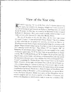 View of the Year 1765 EVERE’S engraving, “A View of the Year 1765 ,” 5 known apparently by four copies, one owned by the American Antiquarian Society (acquired in I 9 I 3 from Goodspeed’s and formerly the