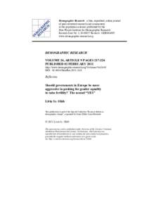 Demographic Research a free, expedited, online journal of peer-reviewed research and commentary in the population sciences published by the Max Planck Institute for Demographic Research Konrad-Zuse Str. 1, D[removed]Rostoc