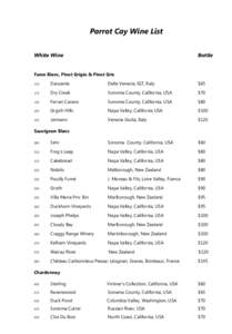 Parrot Cay Wine List White Wine Bottle  Fume Blanc, Pinot Grigio & Pinot Gris