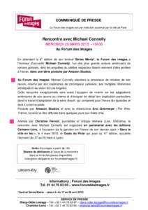 Com de presse Rencontre avec Michael Connelly