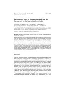 Biodiversity and Conservation 14: 1365–1381, 2005. DOI[removed]s10531[removed] Ó Springer[removed]Invasion risks posed by the aquarium trade and live