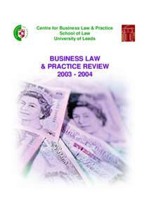 Centre for Business Law & Practice School of Law University of Leeds BUSINESS LAW & PRACTICE REVIEW