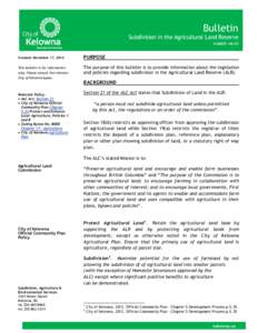 Bulletin Subdivision in the Agricultural Land Reserve NUMBER 14A-05 Created: November 17, 2014