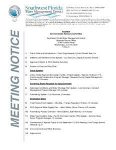 AGENDA Environmental Advisory Committee Southwest Florida Water Management District Sarasota Service Office 6750 Fruitville Road Wednesday, June 16, 2010