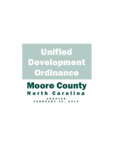 Unified Development Ordinance Moore County North Carolina A D O P T E D